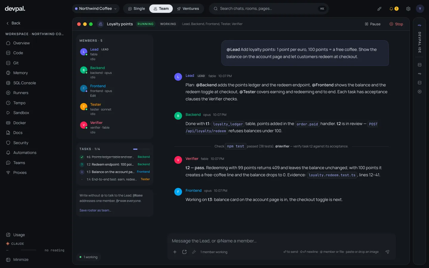 Team mode: a room with a Lead, Backend, Frontend, Tester and Verifier, a four-task board, and the Verifier passing a task with evidence.